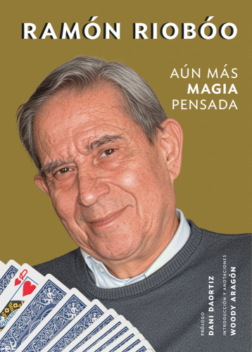 Aún más Magia pensada Aún más Magia pensada